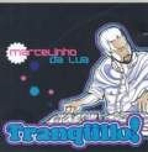 Dj, Tranquilo !