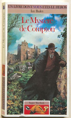 Super Sherlock Tome 1 : Le Mystère De Compton