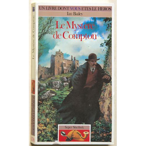 Super Sherlock Tome 1 : Le Mystère De Compton