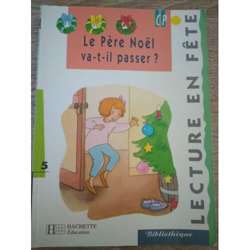 Le Père Noël Va-T-Il Passer ?