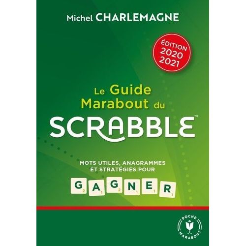 Le Guide Marabout Du Scrabble