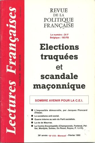 Lectures Françaises N°418 : Élections Truquées Et Scandale Maçonnique - Sombre Avenir Pour La C.E.I.