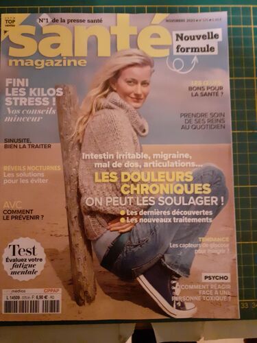 Santé Magazine N° 575. De Novembre 2023. Les Douleurs Chroniques, On Peut Les Soulager !
