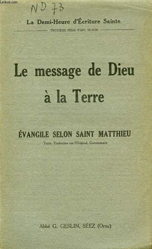 Le Message De Dieu A La Terre, Evangile Selon Saint Matthieu