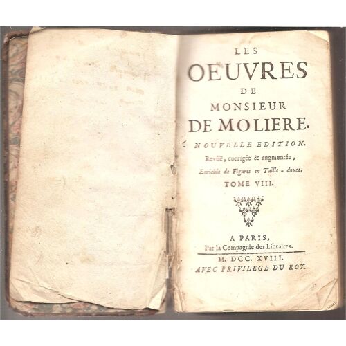 Les Oeuvres De Monsieur De Moliere Tome Viii De 1718