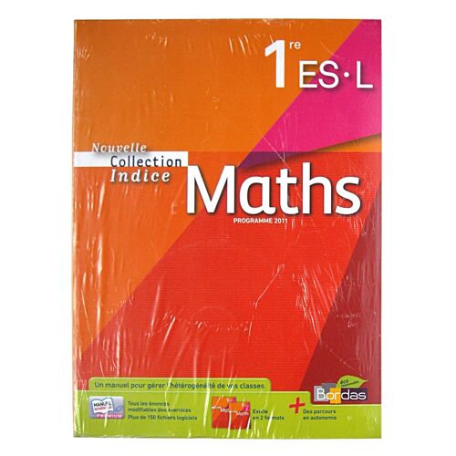 Mathématiques 1ère Es / L Option Collection Indice