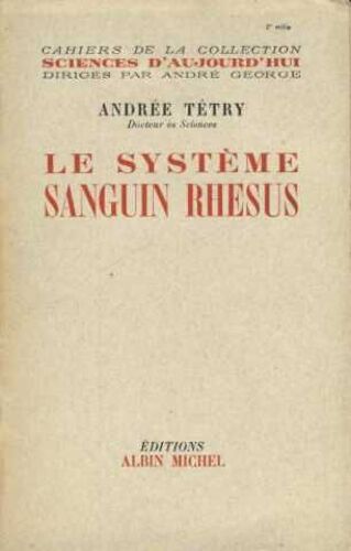 Le Systeme Sanguin Rhesus