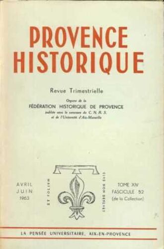 Provence Historique / Tome 14/ Fascicule 52