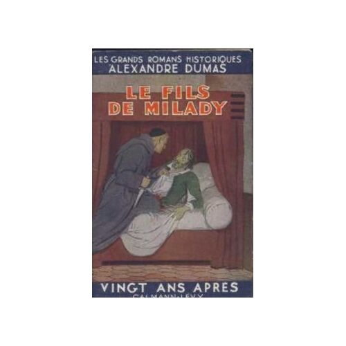 Ving Ans Apres/ Le Fils De Milady