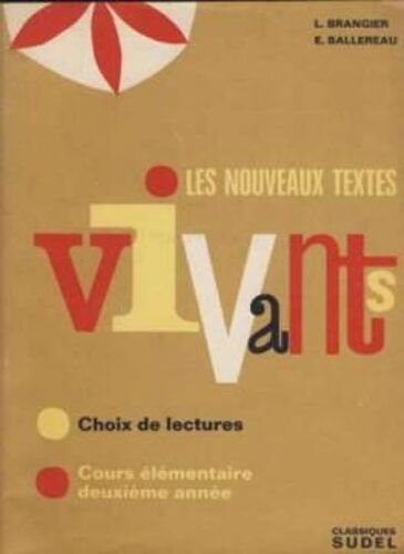 Les Nouveaux Textes Vivants/ Choix De Lectures Cours Elementaire Deuxieme Annee
