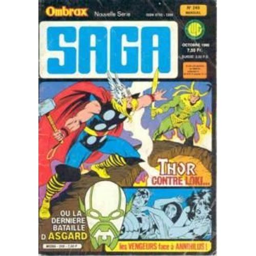 Saga N° 249/ Thor Contre Loki...