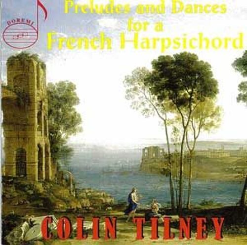 Préludes Et Dances Pour Clavecin Français