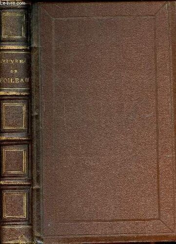 Oeuvres De Boileau Précédées D Une Notice