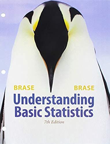 Bundle: Understanding Basic Statistics, Loose-Leaf Version, 7th + Webassign Printed Access Card For Brase/Brase's Understanding Basic Statistics, ... For Peck's Statistics: Learning From Data