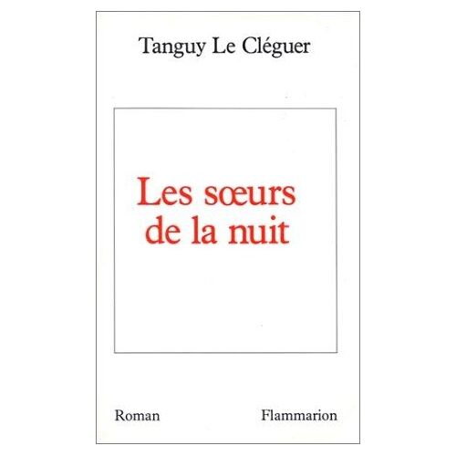 Les Soeurs De La Nuit