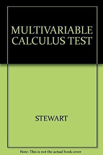 Printed Test Items Multivaiable Calculus 4th Edition