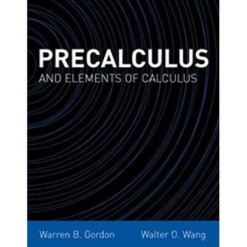 Precalculus And Elements Of Calculus
