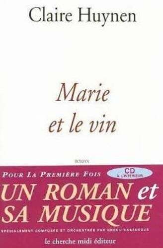 Marie Et Le Vin