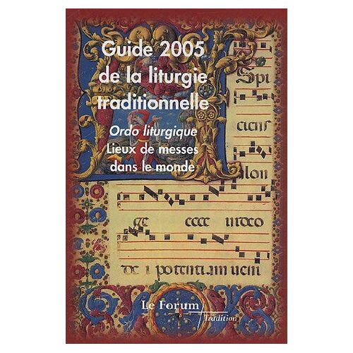 Guide 2005 De La Liturgie Traditionnelle Et Ordo Liturgique
