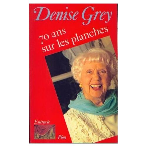 70 Ans Sur Les Planches