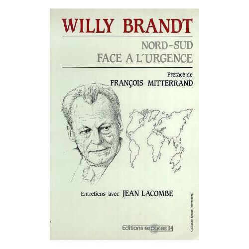 Nord-Sud Face À L'urgence - Entretiens Avec Jean Lacombe