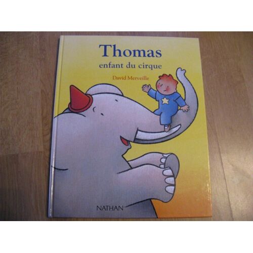 Thomas Enfant Du Cirque