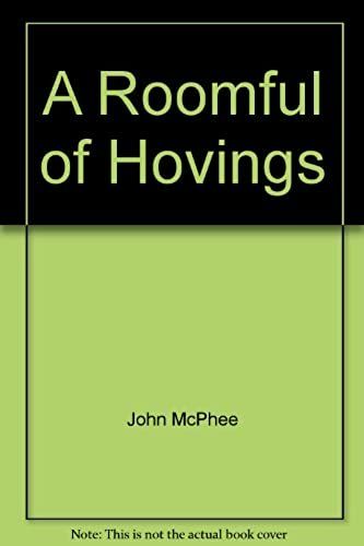 A Roomful Of Hovings