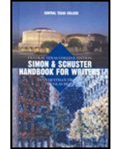 Simon & Schuster Handbook For Writers Central Texas College Edition