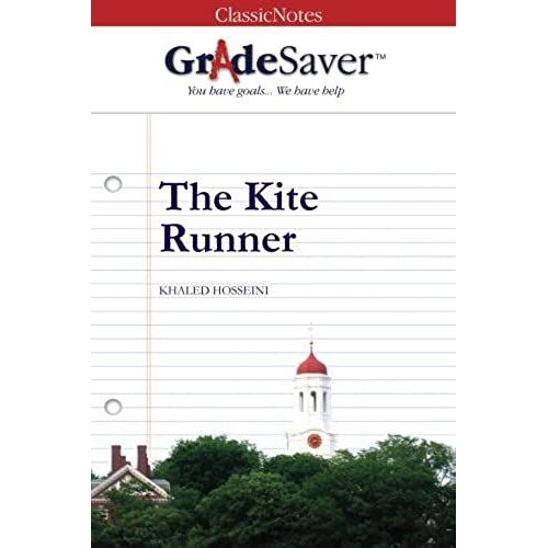 Gradesaver (Tm) Classicnotes The Kite Runner: Study Guide