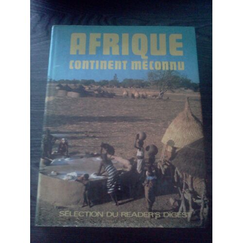 Afrique Continent Méconnu