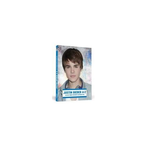 Oliver, S: Justin Bieber A-Z
