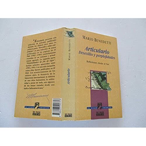 Articulario: Desexilio Y Perplejidades : Reflexiones Desde El Sur (El Viaje Interior) (Spanish Edition)