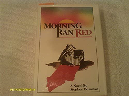 Morning Ran Red