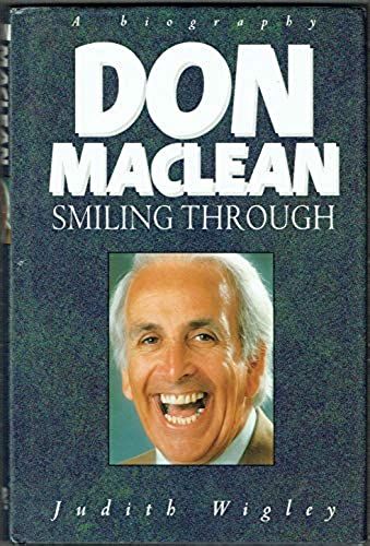 Don Maclean; Smiling Through.