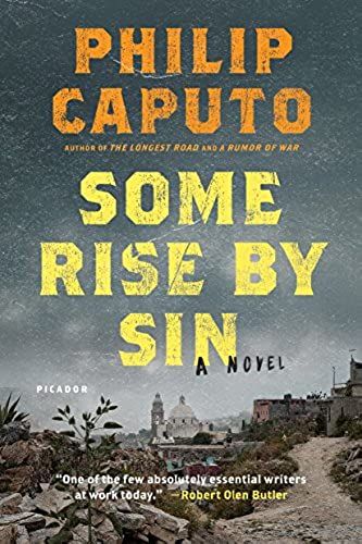 Some Rise By Sin