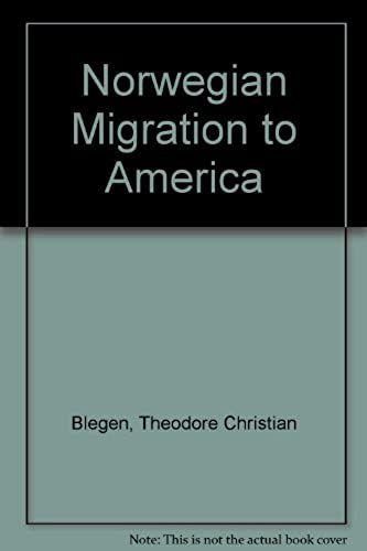 Norwegian Migration To America, 1825-1860