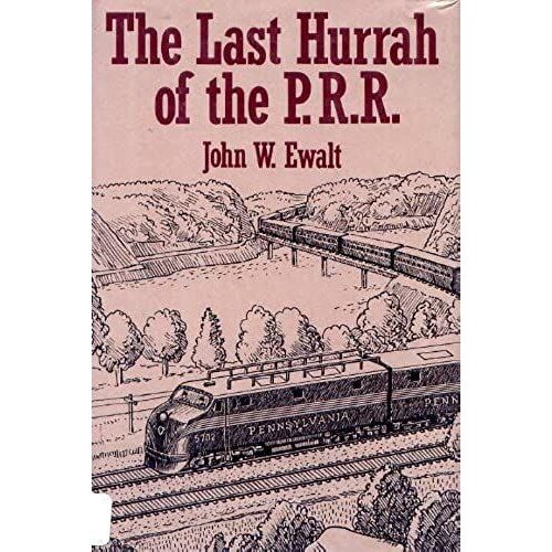 The Last Hurrah Of The P.R.R.