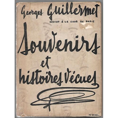 Souvenirs Et Histoires Vecues