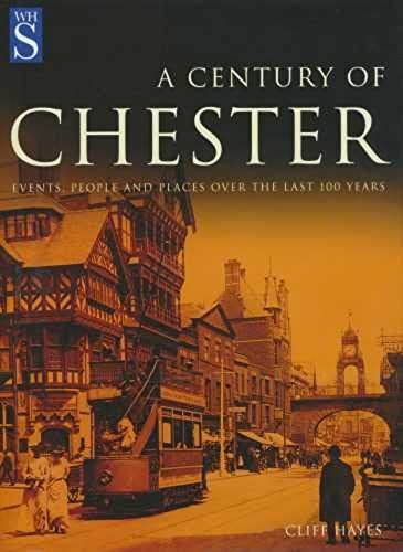 A Century Of Chester