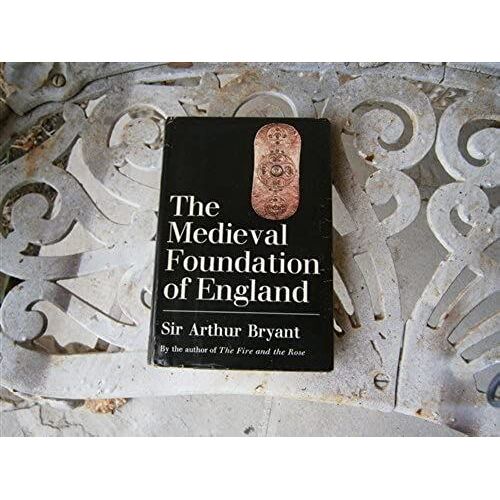 The Medieval Foundation Of England (English Social History)