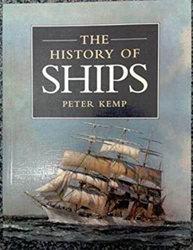 The History Of Ships