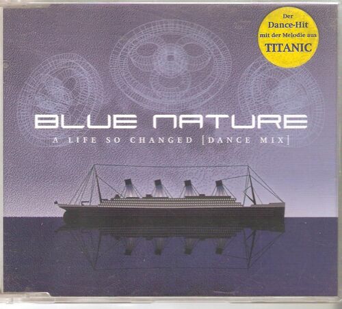 Cd Maxi Blue Nature: A Life So Changed (Dance Mix) 1999