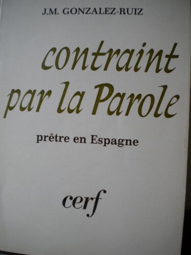 Contraint Par La Parole. Prêtre En Espagne