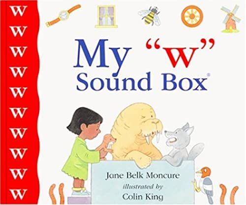 My "W" Sound Box (New Sound Box Books)
