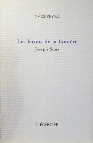 Les Leçons De La Lumière - Joseph Sima