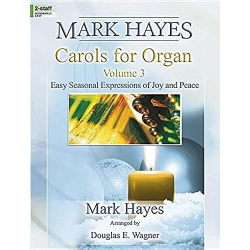 Carols For Organ, Vol. 3 /