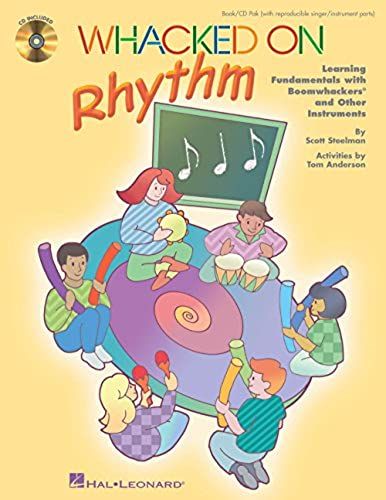 Hal Leonard Whacked On Rhythm (Learning Fundamentals With Boomwhackers And Other Instruments) By Tom Anderson