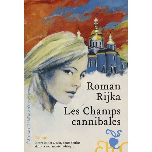 Les Champs Cannibales