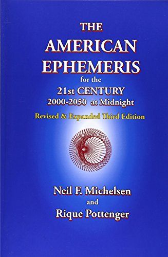The American Ephemeris For The 21st Century, 2000-2050 At Midnight