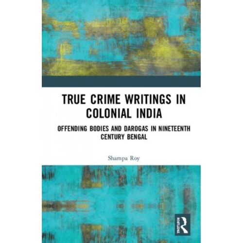 True Crime Writings In Colonial India